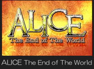 ALICE The End of The World