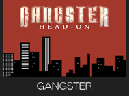 GANGSTER