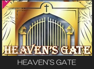 HEAVEN'S GATE