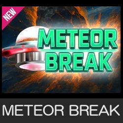 METEOR BREAK