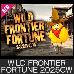 WILD FRONTIER FORTUNE 2025GW